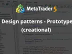 Design Patterns - Prototyping (Creation) - MetaTrader 5 Library | MT5 EA Download - MetaTrader 5 Resources