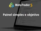 Painel simples e objetivo - MetaTrader 5 Expert - MT4/MT5 Resources