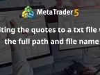 Write quotes to txt file with full path and file name - MetaTrader 4 Library - MT4/MT5 Resources