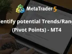 Identifying Potential Trends/Ranges (Pivot Points) - MT4 - MetaTrader 4 Scripts - MetaTrader 4 Resources