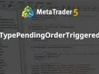 TypePendingOrderTriggered - MetaTrader 5 Expert - MT4/MT5 Resources