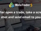 After opening the transaction, a screenshot is taken and emailed to you. - MetaTrader 4 Expert - MT4/MT5 Resources