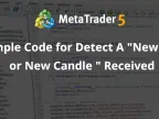 Simple code for detecting received &amp;quot;new bar or candle&amp;quot; - MetaTrader 5 Expert - MT4/MT5 Resource