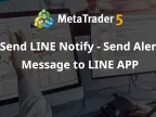 Send LINE Notification - Send Alert Message to LINE APP - MetaTrader 4 Script