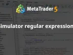 Simulator Regular Expression - MetaTrader 5 Script | Trading Script Download - MT4/MT5 Resources