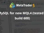 MySQL for new MQL4 (tested in version 600) - MetaTrader 4 library