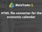 Economic Calendar HTML File Converter - MetaTrader 5 Script | Forex Indicators Download - MT4/MT5 Resources