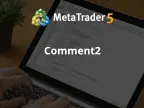 Comment2 - MetaTrader 4 Library | Forex Indicators Download - MT4/MT5 Resources