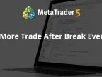 Trade More After Breakeven - MetaTrader 4 Expert | MT4 EA Download - MetaTrader 4 Resources