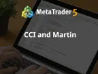 CCI and Martin - MetaTrader 5 Expert | Martin EA Download - MT4/MT5 Resources