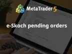 e-Skoch Pending Order - MetaTrader 5 Expert | MT5 EA Download - MetaTrader 5 Resources