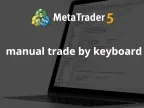 Manual Trading from Keyboard - MetaTrader 4 Expert | MT4 EA Download - MetaTrader 4 Resources