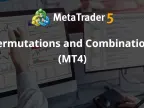 Permutations and Combinations (MT4) - MetaTrader 4 Library | MT4 EA Download - MetaTrader 4 Resources