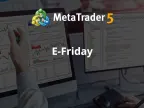 E-Friday - MetaTrader 5 Expert | MT5 EA Download - MetaTrader 5 Resources