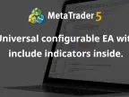 Universal configurable EA with indicators included inside. - MetaTrader 4 Expert | Forex Indicators Download - MT4/MT5 Resources