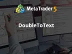 DoubleToText - MetaTrader 5 Library | MT5 EA Download - MetaTrader 5 Resources