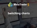 Switch Chart - MetaTrader 5 Script | Trading Script Download - MT4/MT5 Resources - MetaTrader 5 Resources