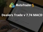 Dealers Trade v 7.74 MACD - MetaTrader 5 Expert - MT4/MT5 Resources
