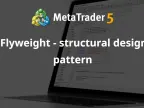Flyweight - Structural Design Patterns - MetaTrader 5 Library - MT4/MT5 Resources