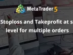 Setting Stop Loss and Take Profit of Multiple Orders at the Same Level - MetaTrader 4 Script - MT4/MT5 Resources