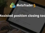 Auxiliary closing tools - MetaTrader 5 experts | Forex indicator downloads - MT4/MT5 resources