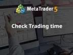 Check Trading Times - MetaTrader 4 Expert - MQL5 #16452 - MT4/MT5 Resources